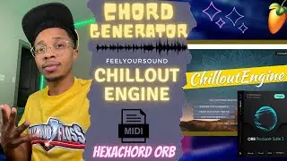 Chillout Engine with Hexachord Orb | Chillout Engine to make loops