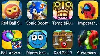 Sonic Boom,TempleRun,Red Ball Super Run,Imposter,Ball Adventure 2,Red Ball 3,SuperHero Street Game