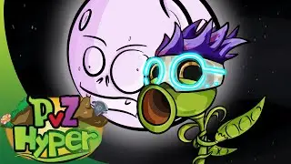 PvZ Hyper - Episode 8 - Moon Colonizers