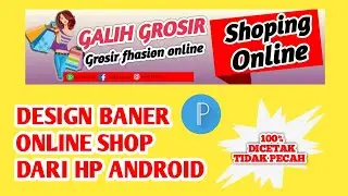 CARA DESIGN BANER OLSHOP DENGAN PIXELLAB