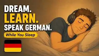 Learn German While You Sleep | How to learn German effectively: The home
