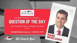 What is Bill 184 & What Realtors Can Benefit from it | Real Estate Lawyers.ca