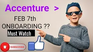 If you are Feb 7th Onboarding then Must Watch | Accenture 2024 Onboarding