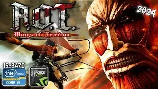 ATTACK ON TITAN WINGS OF FREDOOM | I5 3470 | GTX 650 1 GB | 8 GB RAM