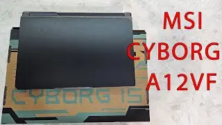 Ноутбук MSI Cyborg 15 A12VF-869XRU обзор