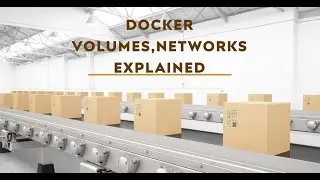 Docker Volume ,Docker Network 