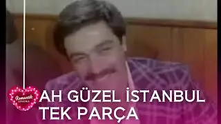 AH GÜZEL İSTANBUL | Kadir İnanır Filmleri | Eski Türk Filmi İzle