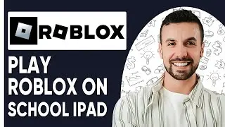 HOW TO PLAY ROBLOX ON SCHOOL IPAD 2025! (EASY TUTORIAL)
