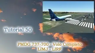 Microsoft Flight Simulator 2020 -  PMDG 737-700 Volo Completo Genova Roma