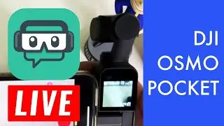 How to Use DJI Osmo Pocket as a Live Stream Camera