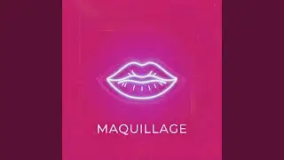 Maquillage