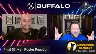 Buffalo Bills Final 53 Man Roster Reaction
