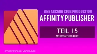 AffinityPublisher Teil 15: Mehrspaltiger Text