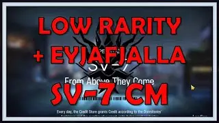 SV-7 Challenge Mode Low Rarity + Eyjafjalla Guide - Arknights