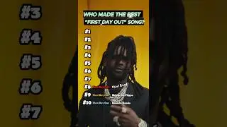 Who made the best “first day out” Song