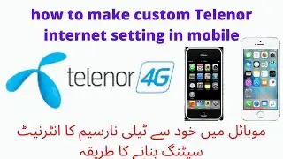 how to make custom Telenor internet setting in mobile  masoom tv