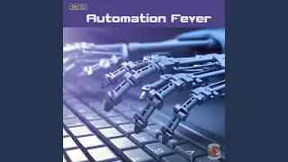 Automation Fever
