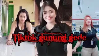 Tiktok gunung gede