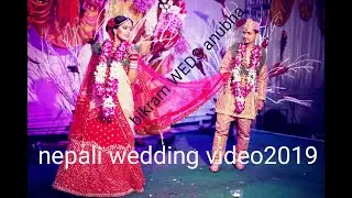 New nepali wedding video part-1  bikram weds anubha 2019- photography  HTFT