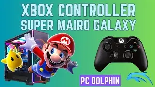 How to Configure your Xbox Controller to Play Super Mario Galaxy on Dolphin Emulator PC