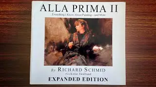 Alla Prima - Richard Schmid
