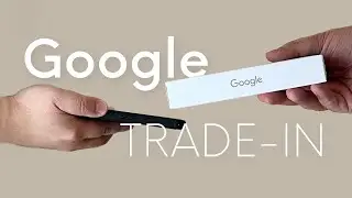 My Google Trade-in For Pixel 8a
