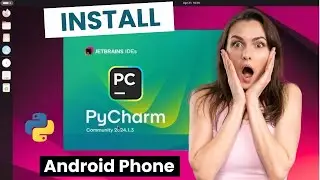 PyCharm on Android - How to Install PyCharm on Android Phone (Python)