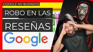 CUIDADO - Estafa en los comentarios de Google My Business