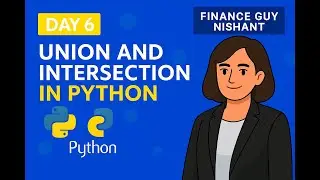 Union and Intersection in Python | Day 6 | Python Tutorial