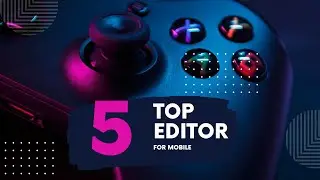 Edit Like a pro | 5 free video editing apps for mobile