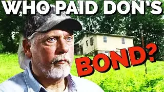 WHO Paid Don's Bond? 