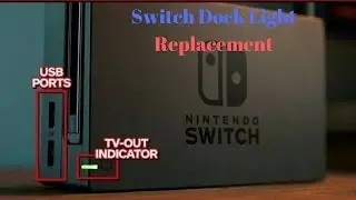 The Gamer's Vault: Switch Dock light Replacement