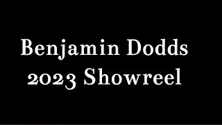 Benjamin Dodds 2023 Animation Reel