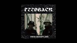 ΚΙΤΡΙΝΟΦΟΝΤΟ x AKNES - FEEDBACK (prod.SICKSPLUSS)