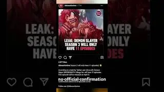 Demon Slayer Season 3 ONLY 11 Episodes