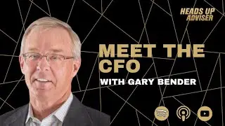 Meet the CFO - with Gary Bender