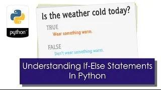 Understanding If-Else Statements in Phyton