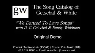 We Danced To Love Songs original demo lyric video 2