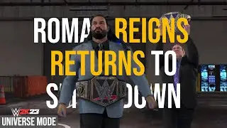 WWE 2K23 UNIVERSE MODE EP. 2 - ROMAN REIGNS RETURNS