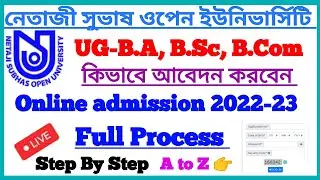 NSOU Online Admission 2022-23 Full Process Step By Step | UG Online Admission Live Full Process NSOU