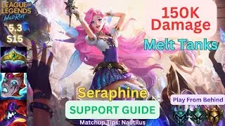 Wild Rift Seraphine Support Guide - How To Melt Tanks - Build, Runes, Gameplay