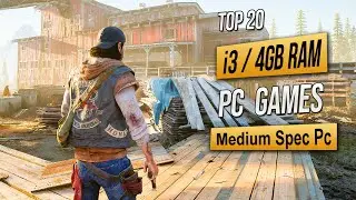 Top 20 Best Mid Spec Pc Games For (i3 / 4GB RAM) 2024