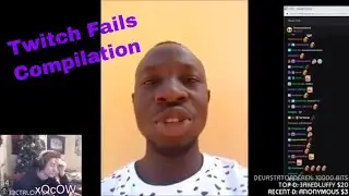 TWITCH FAILS COMPILATION 2019