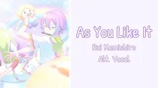 [Project Sekai] As You Like It - Rui Kamishiro Solo Ver. (Lyric Video) [ENG/ROM/KAN]