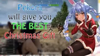 Pekora play PUBG with fans and give them best CHRISTMAS PRESENT!!