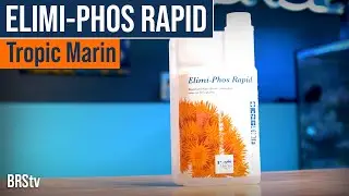 Get Reef Tank Phosphates Under Control FAST! - Tropic Marin Elimi-Phos Rapid