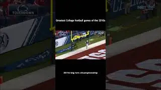 Best College Football Games of the 2010s