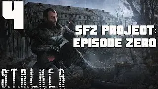 ТАЙНИК УЧЕНЫХ, ТЁМНЫЕ ДЕЛА, ЭКСКУРСИЯ и ФИНАЛ. STALKER SFZ PROJECT EPISODE ZERO ПРОХОЖДЕНИЕ [#4]