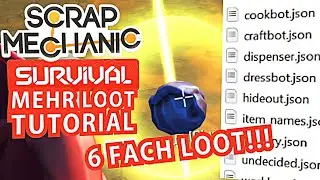 MEHR LOOT in SCRAP MECHANIC SURVIVAL Tutorial Deutsch German Gameplay
