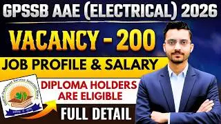 Gujarat Additional Assistant Engineer Job Profile & Salary 2026 | GPSSB AAE Electrical Work & Salary